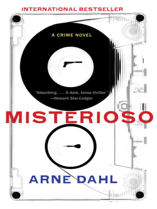 Title details for Misterioso by Arne Dahl - Wait list